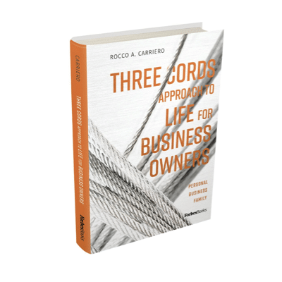 three cords approach to life for business owners carriero